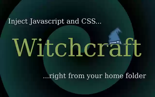 Witchcraft: JS/CSS injector  from Chrome web store to be run with OffiDocs Chromium online