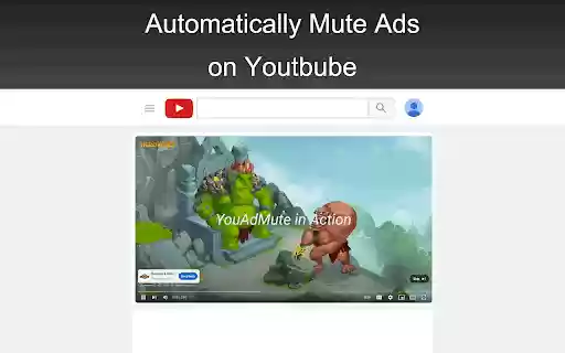 YouAdMute  from Chrome web store to be run with OffiDocs Chromium online