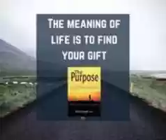 Free download The Meaning Of Life Is To Find Your Gift free photo or picture to be edited with GIMP online image editor
