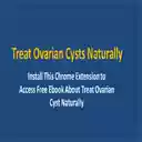 Treat Ovarian Cysts Naturally  screen for extension Chrome web store in OffiDocs Chromium